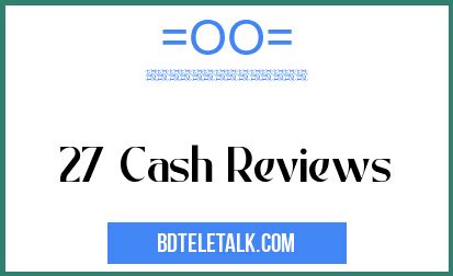 27 Cash Review